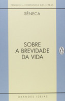 Sobre a Brevidade da Vida e Sobre a Firmeza do Sábio (Português)