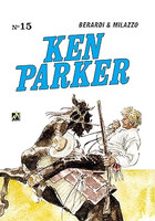 Ken Parker Vol. 15: O magnífico pistoleiro / Lar, doce lar