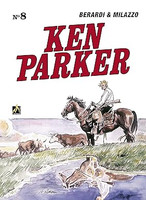 Ken Parker Vol. 08: Homens, animais e e heróis / Butch o implacável