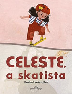 Celeste, a skatista