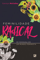 Feminilidade Radical