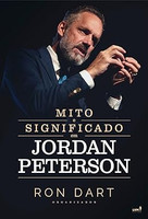 Mito e significado em Jordan Peterson