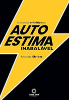 O Manual Definitivo da Autoestima Inabalável