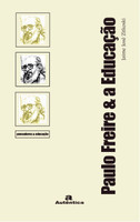 Paulo Freire & a Educação (Português)