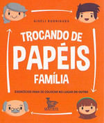 Trocando de Papéis. Família (Português)