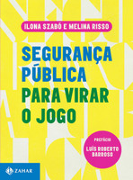Segurança Pública Para Virar o Jogo (Português)