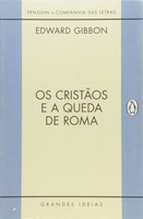 Os Cristãos e A Queda de Roma (Português)