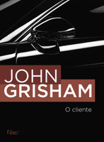 O Cliente - John Grisham (Português)