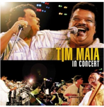 TIM MAIA IN CONCERT