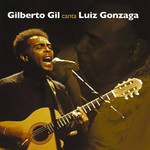 CD Gilberto Gil - Canta Luiz Gonzaga