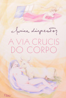 A Via Crucis do Corpo (Português) 