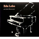 João Bittencourt - Coleção Só Piano: Edu Lobo