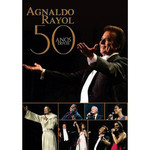 Agnaldo Rayol - 50 Anos Depois