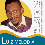 Luiz Melodia - 2 Lados  cd duplo