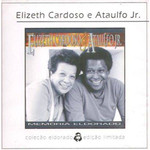 Elizeth Cardoso e Ataulfo Jr. - Memória Eldorado