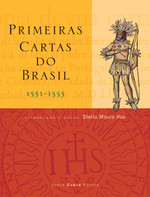 Primeiras cartas do Brasil: 1551 - 1555