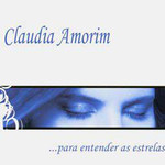 Claudia Amorim - ...Para Entender as Estrelas