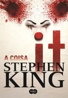 It - A Coisa - Stephen King