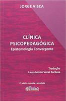 Clinica Psicopedagógico. Epistemologia Convergente (Português) 