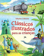 Clássicos ilustrados para as crianças (Português)