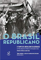 O Brasil Republicano: O tempo do liberalismo oligárquico – Da Proclamação da República à Revolução de 1930 (Vol. 1) (Português) 