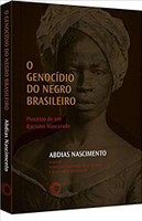 O Genocídio do Negro Brasileiro (Português)