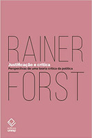 Justificação e Crítica. Perspectivas de Uma Teoria Crítica da Política (Português)