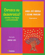 Enrosca Ou Desenrosca? Adivinhas, Trava-Línguas E Outras Enroscadas (Português)
