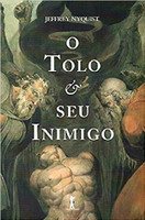 O Tolo e Seu Inimigo (Português) 