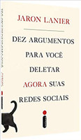 Dez Argumentos Para Você Deletar Agora Suas Redes Sociais (Português)