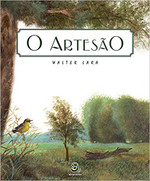 O artesão - Walter Lara (Português)