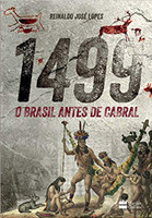 1499 : O Brasil antes de Cabral (Português)