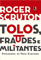 Tolos, fraudes e militantes (Português) 