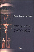 Por que Sou Católico (Português) 