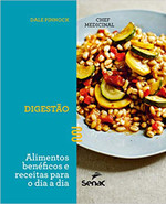 O chef medicinal : Digestão (Português) 