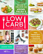 Low Carb - A Dieta Cetogênica 