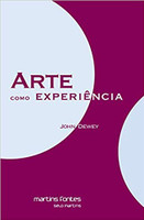 Arte Como Experiência - Volume 1 