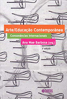 Arte/Educação contemporânea: consonâncias internacionais