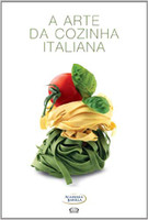 A arte da cozinha italiana 