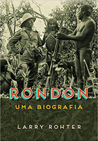 Rondon: Uma biografia 