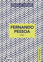 Fernando Pessoa. Poesia - Coleção na Sala de Aula