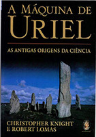 A Máquina de Uriel. As Antigas Origens da Ciência