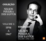 Coleção Nelson Pereira Dos Santos - Volume 1: 1956 A 1967 - DVD