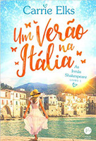 Um verão na Itália (Vol. 1 As irmãs Shakespeare)