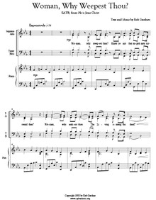 Woman, Why Weepest Thou? - CHOIR
