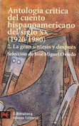 Antología crítica del cuento hispanoamericano Siglo XIX - Annotated Anthology of 19th Century Latin American Short Stories