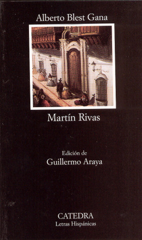 Martín Rivas - Martin Rivas