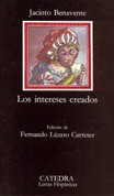 Los intereses creados - The Interested Parties
