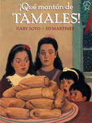 ¡Qué montón de tamales! - Too Many Tamales