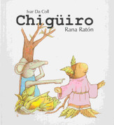 Chigüiro rana ratón - Chiguiro Frog and Mouse